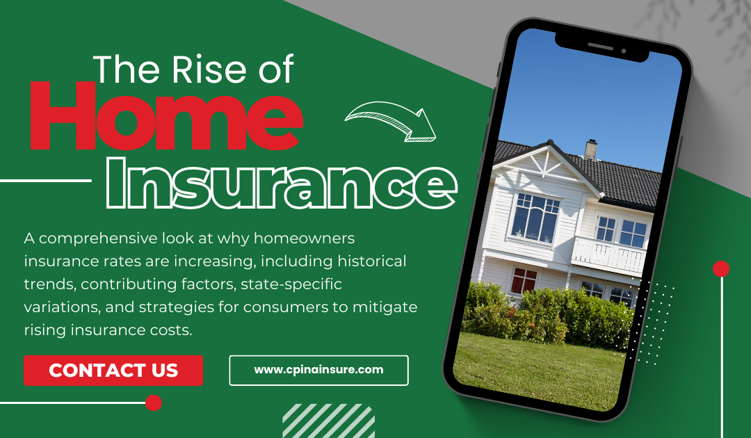 The Rise of Homeowners Insurance: Understanding the Factors and Mitigation Strategies